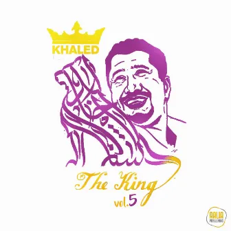 The King, Vol. 5 by Khaled