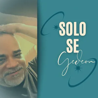 Solo Sé by Gedeon