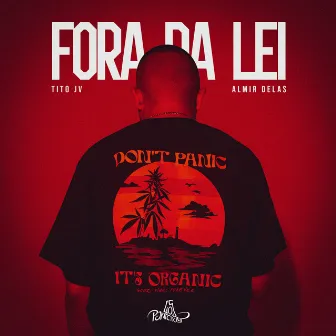 Fora Da Lei by Tito JV