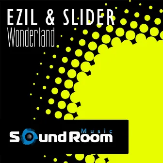 Wonderland by Ezil & Slider