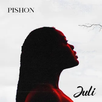 JULI by PISHON