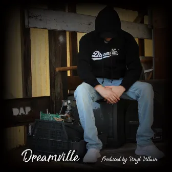 Dreamville by DAP