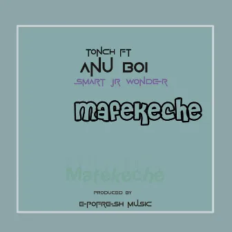 Mafekeche by Tonch