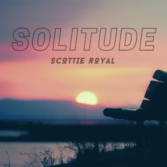 Solitude by Scottie Royal