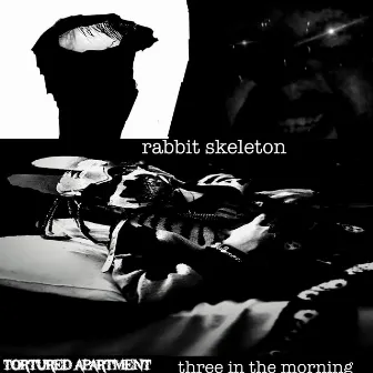 TORTURED APARTMENT: three in the morning by Rabbit Skeleton