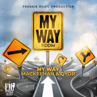 My Way by Mackeehan