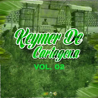 Keymer De Cartagena Vol. 2 by KEYMER DE CARTAGENA