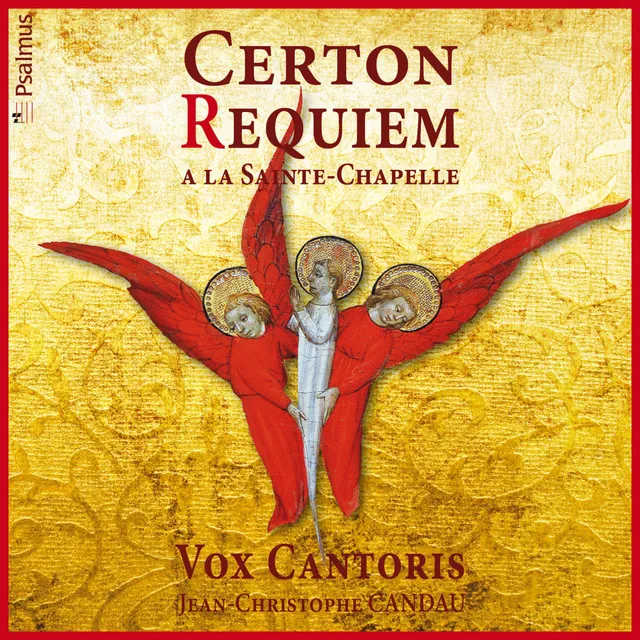 Certon: Requiem à la Sainte Chapelle