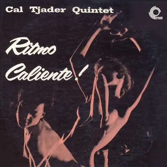 Ritmo Caliente (Remastered) by Cal Tjader Quintet