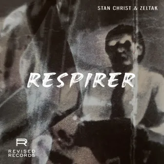 Respirer by Stan Christ