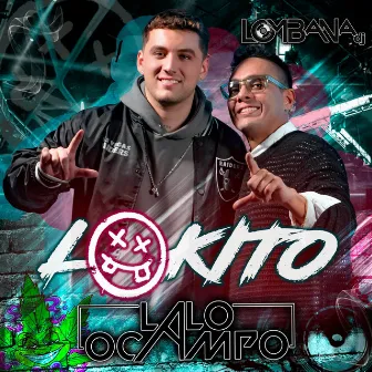 Lokito by Lalo Ocampo