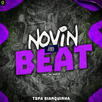 Topa Bianquinha by Novin No Beat