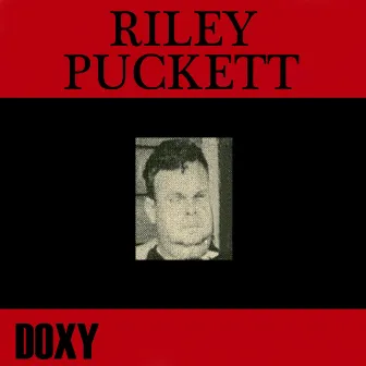 Riley Puckett (Doxy Collection) by Riley Puckett