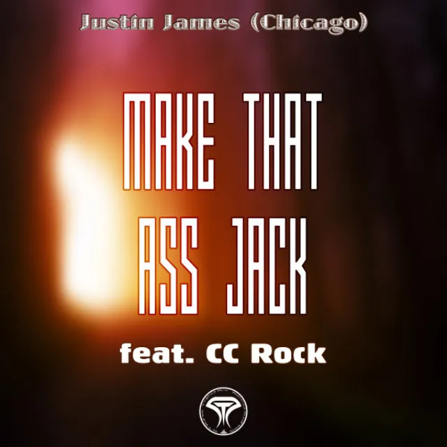 Make That Ass Jack (feat. CC Rock) - Aleksus Sanchez Remix