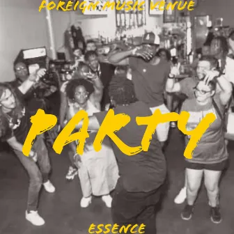 Party by Essence