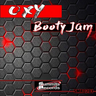 Booty Jam by Oxy