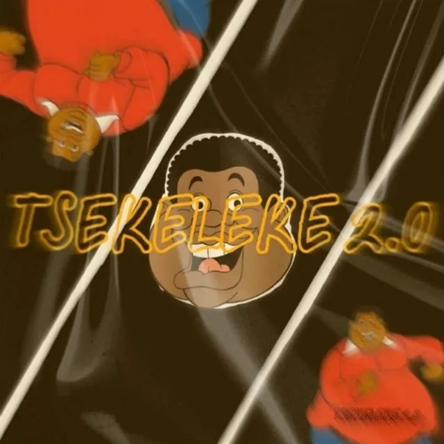 Tsekeleke 2.0