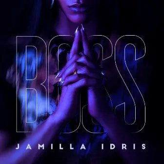 Boss by Jamilla Idris