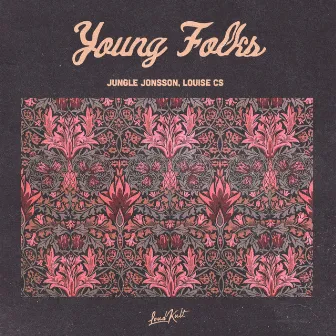 Young Folks by Louise CS