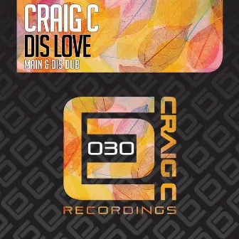 Dis Love by Craig C