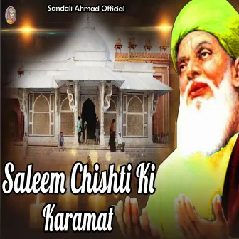 Salim Chishti Ki Karamat by Shakil Ahmad