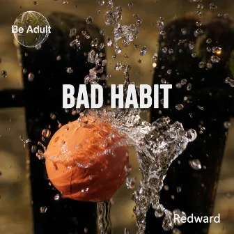 Bad Habit by Redward