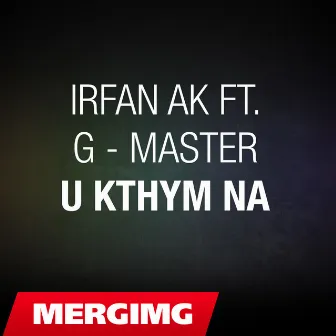 U Kthym Na by G. Master