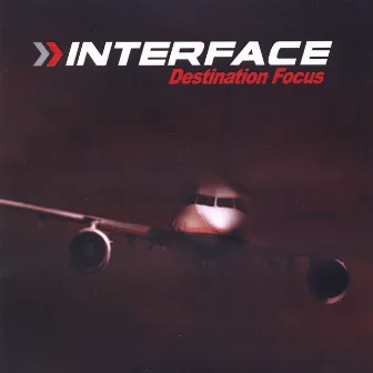 Destination Focus by Interface