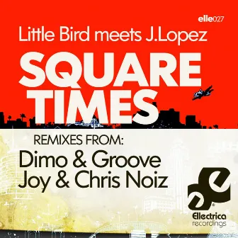 Square Times by J. Lopez