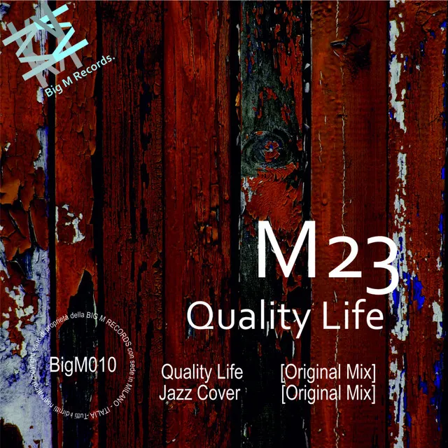 Quality Life - Original Mix