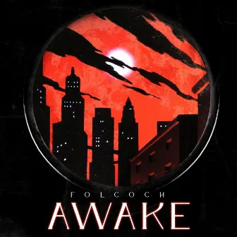 Awake by Folcoch