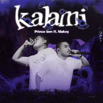 Kalami by Prince Ben