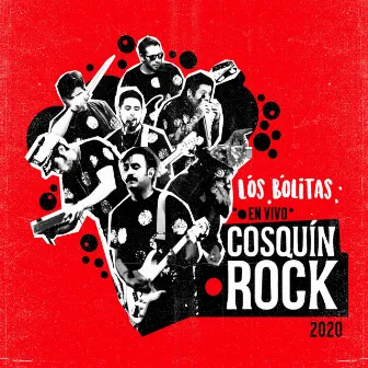 Cosquín Rock 2020 (En Vivo) by Los Bolitas