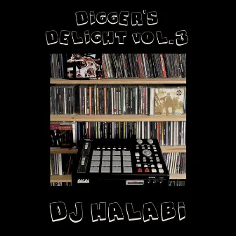 Diggers Delight 3 by Dj Halabi