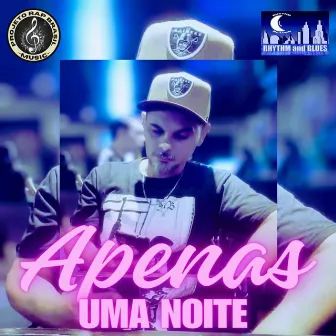 Apenas Uma Noite by PX011