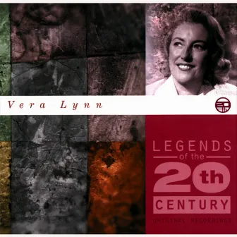 Legends Of The 20th Century by Vera Lynn