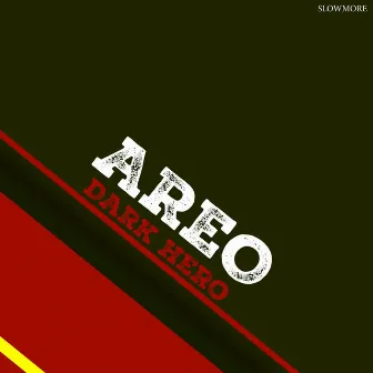 Dark Hero by AREO