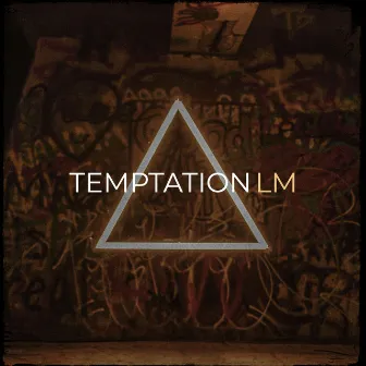 Temptation by LM