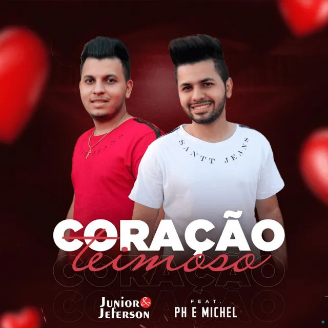 Coração Teimoso (feat. PH e Michel)