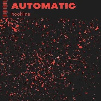 Automatic by Hookline