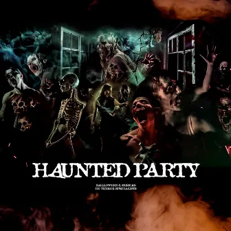 Haunted Party by Halloween & Musicas de Terror Specialists