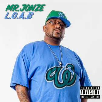 L.O.A.B by Mr Jonze