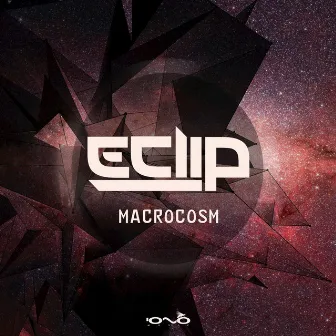 Macrocosm by E-Clip