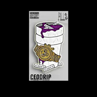 Pills by CeoDrip