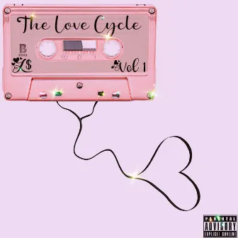 The Love Cycle Volume 1 by L$