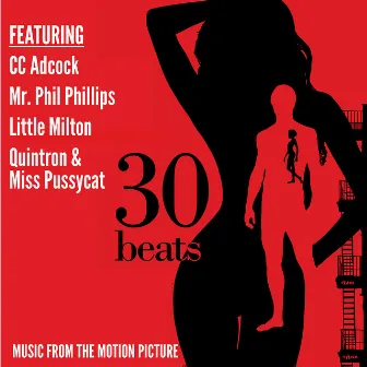 30 Beats (Music From The Motion Picture) by C.C. Adcock