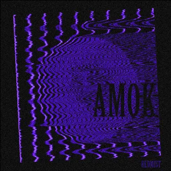 Amok by Redmist