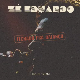 Fechado pra Balanço by Zé Eduardo