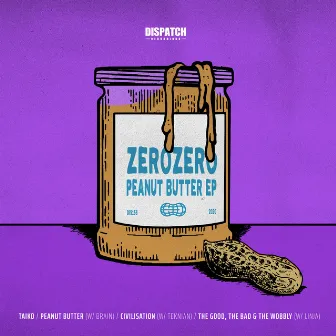 Peanut Butter EP by ZeroZero