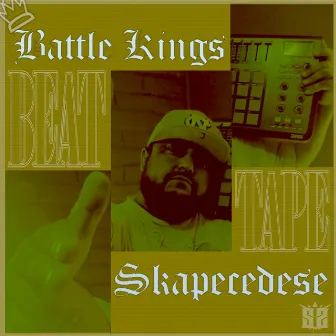 BATTLE KINGS BEAT TAPE by skapecedese